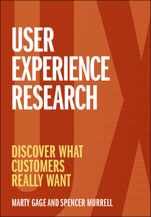 Book cover of User Experience Research: Discover What Customers Really Want