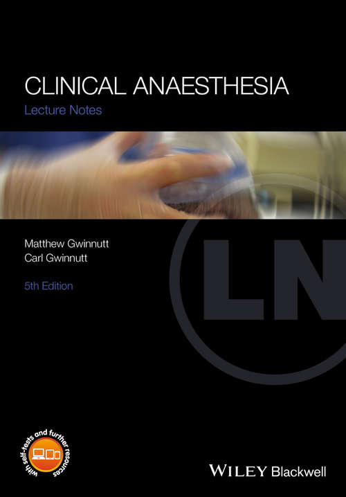 Book cover of Clinical Anaesthesia (5) (Lecture Notes)