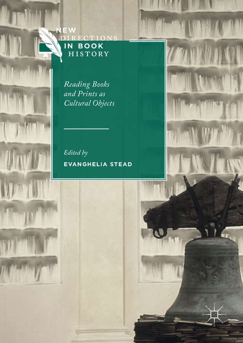 Book cover of Reading Books and Prints as Cultural Objects