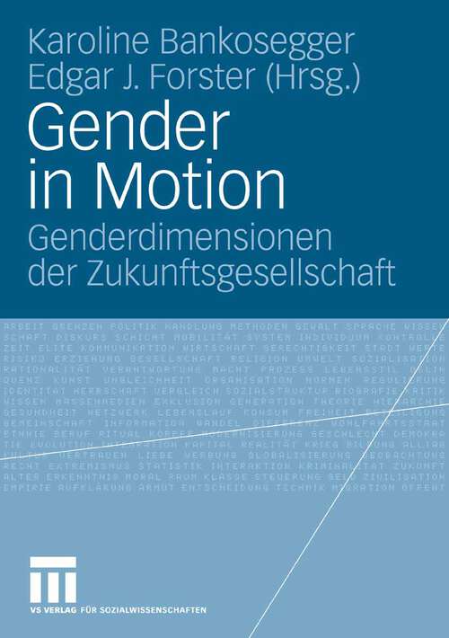 Book cover of Gender in Motion: Genderdimensionen der Zukunftsgesellschaft (2007)