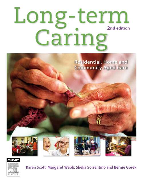 Book cover of Long-Term Caring: Residential, home and community aged care (2)