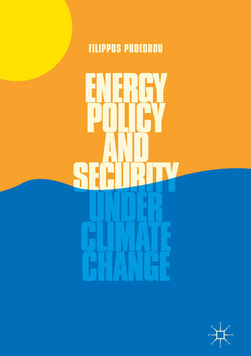 Book cover of Energy Policy and Security under Climate Change