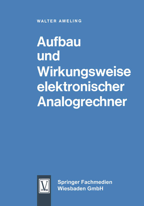 Book cover of Aufbau und Wirkungsweise elektronischer Analogrechner (1963)