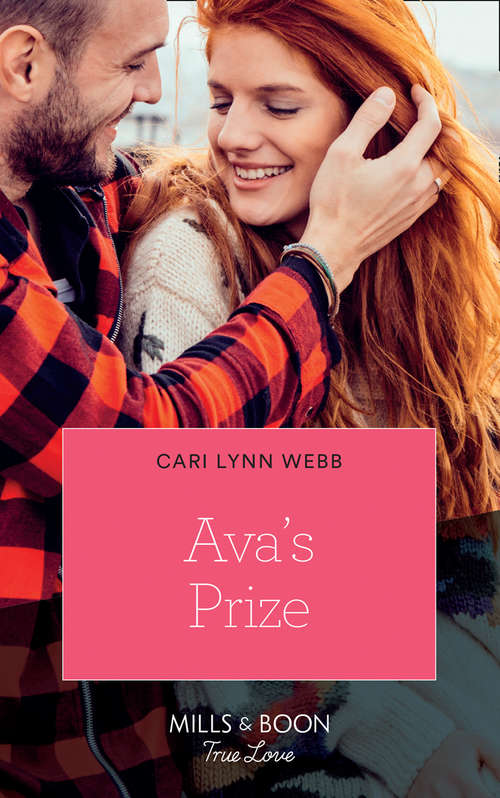 Book cover of Ava's Prize: The Rancher's Fake Fiancée Ava's Prize A Cowboy's Christmas Proposal Rescued By The Firefighter (ePub edition) (City by the Bay Stories #3)