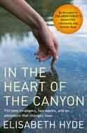 Book cover of In the Heart of the Canyon (Vintage Contemporaries Ser.)