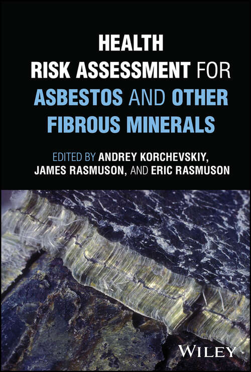 Book cover of Health Risk Assessment for Asbestos and Other Fibrous Minerals