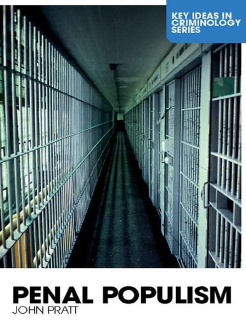 Book cover of Penal Populism (Key Ideas in Criminology)