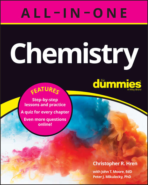 Book cover of Chemistry All-in-One For Dummies (+ Chapter Quizzes Online)