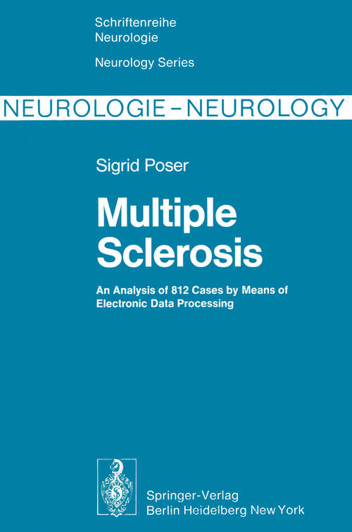 Book cover of Multiple Sclerosis: An Analysis of 812 Cases by Means of Electronic Data Processing (1978) (Schriftenreihe Neurologie   Neurology Series #20)