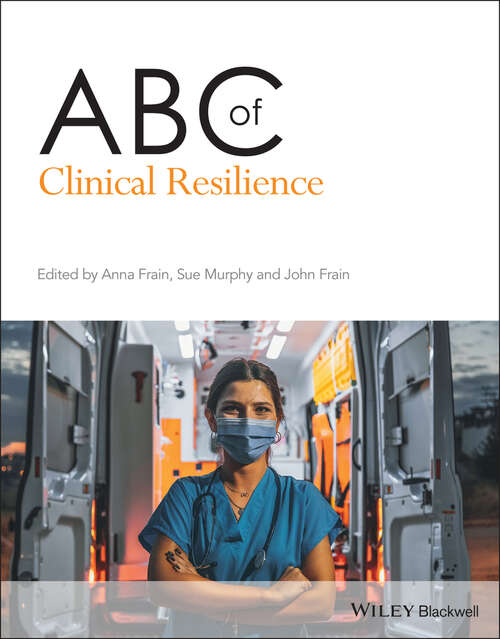 Book cover of ABC of Clinical Resilience (ABC Series)