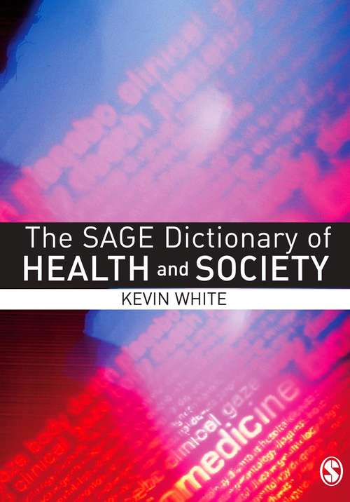 Book cover of The SAGE Dictionary of Health and Society