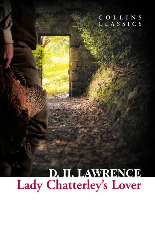 Book cover of Lady Chatterley’s Lover (ePub edition) (Collins Classics #142)