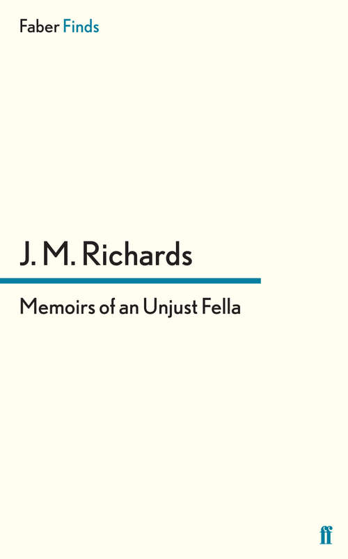 Book cover of Memoirs of an Unjust Fella (Main)