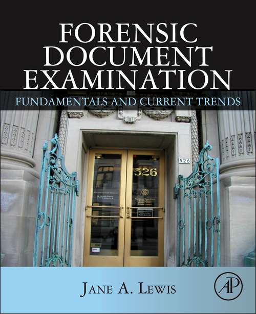 Book cover of Forensic Document Examination: Fundamentals and Current Trends
