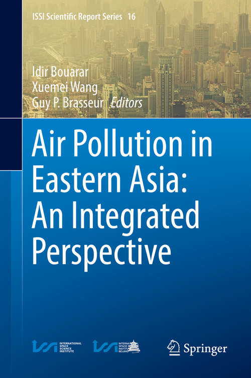 Book cover of Air Pollution in Eastern Asia: An Integrated Perspective (ISSI Scientific Report Series #16)