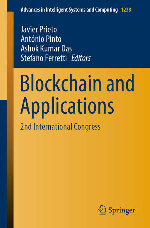Book cover of Blockchain and Applications: 2nd International Congress (1st ed. 2020) (Advances in Intelligent Systems and Computing #1238)