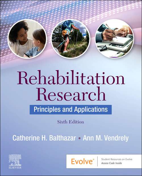 Book cover of Rehabilitation Research - E-Book: Principles and Applications (6)