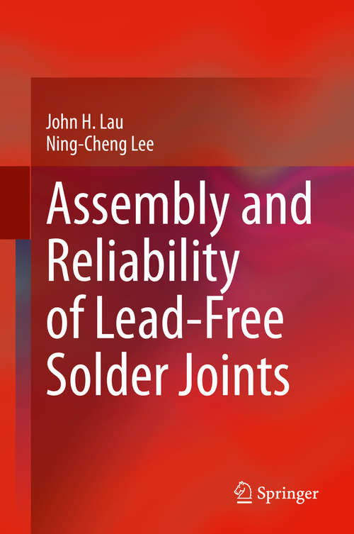 Book cover of Assembly and Reliability of Lead-Free Solder Joints (1st ed. 2020)