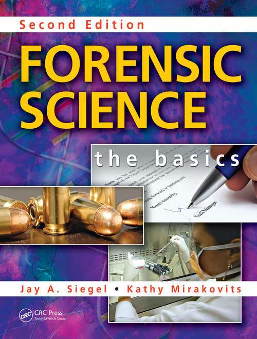 Book cover of Forensic Science: The Basics, Second Edition