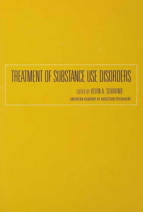 Book cover of Treatment of Substance Use Disorders (Key Readings in Addiction Psychiatry)