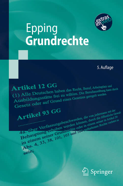 Book cover of Grundrechte (5. Aufl. 2012) (Springer-Lehrbuch)