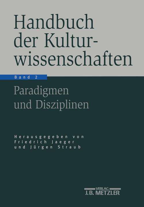 Book cover of Handbuch der Kulturwissenschaften: Band 2: Paradigmen und Disziplinen