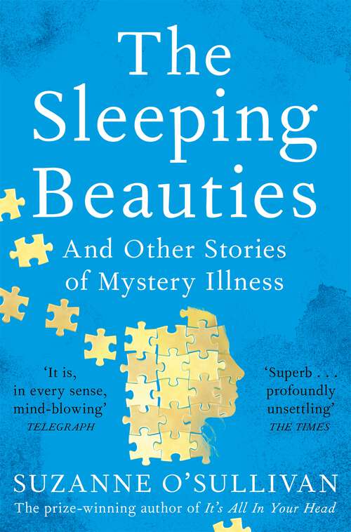 Book cover of The Sleeping Beauties: And Other Stories of Mystery Illness