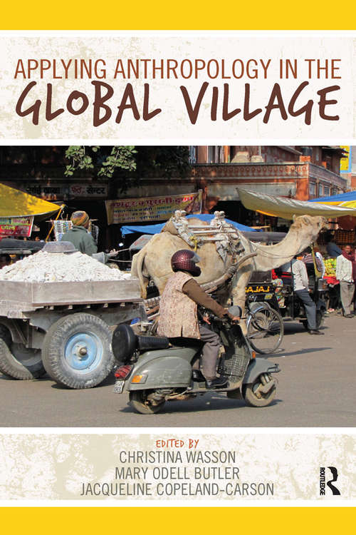 Book cover of Applying Anthropology in the Global Village