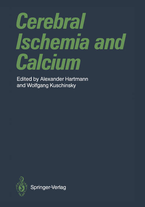 Book cover of Cerebral Ischemia and Calcium (1989)