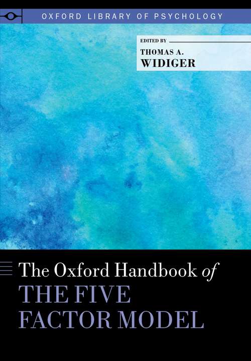 Book cover of The Oxford Handbook of the Five Factor Model (Oxford Library of Psychology)