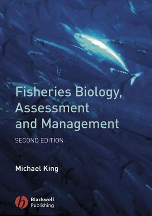 Book cover of Fisheries Biology, Assessment and Management (2)