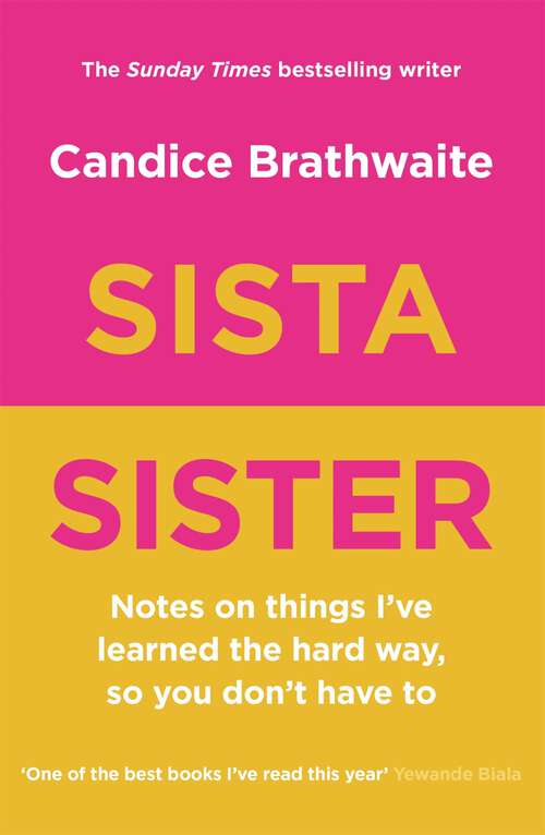 Book cover of Sista Sister: The much-anticipated second book by the Sunday Times bestseller