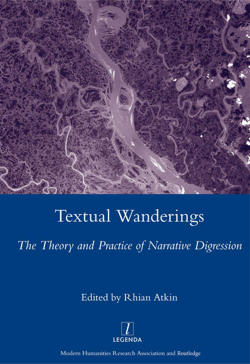 Book cover of Textual Wanderings: The Theory and Practice of Narrative Digression