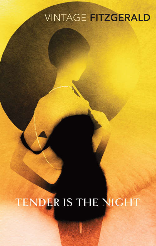 Book cover of Tender is the Night (The Penguin English Library)