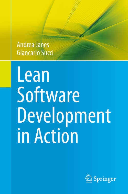 Book cover of Lean Software Development in Action (2014)