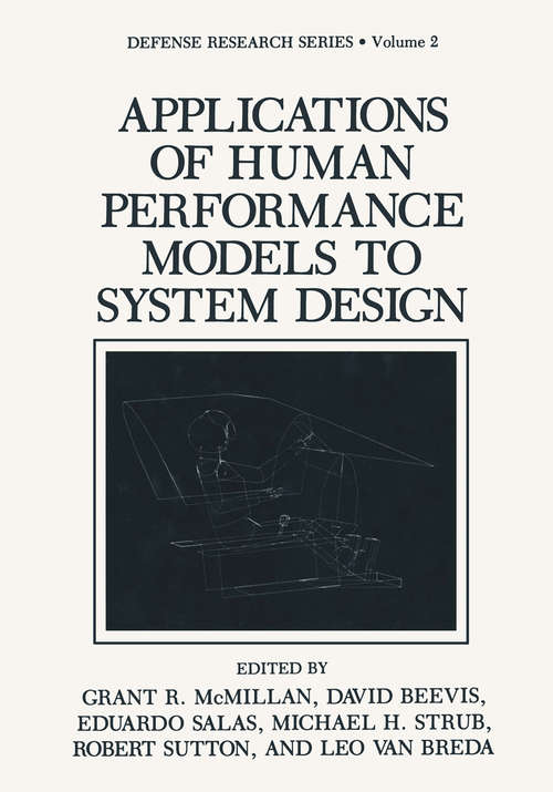 Book cover of Applications of Human Performance Models to System Design (1989) (Defense Research Series #2)