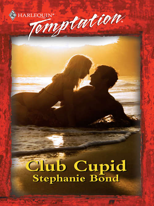 Book cover of Club Cupid: Club Cupid Valentine Vixen (ePub First edition) (Mills And Boon Temptation Ser.)