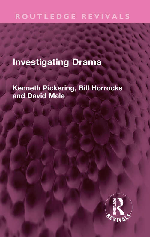 Book cover of Investigating Drama (Routledge Revivals)