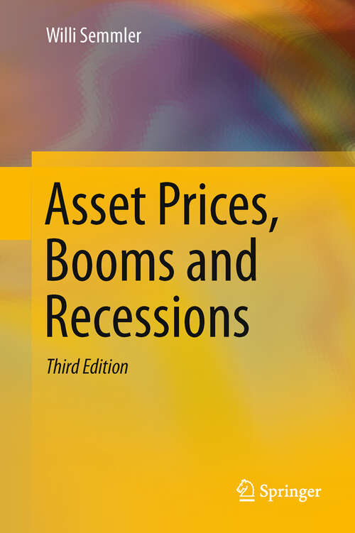 Book cover of Asset Prices, Booms and Recessions: Financial Economics from a Dynamic Perspective (3rd ed. 2011)