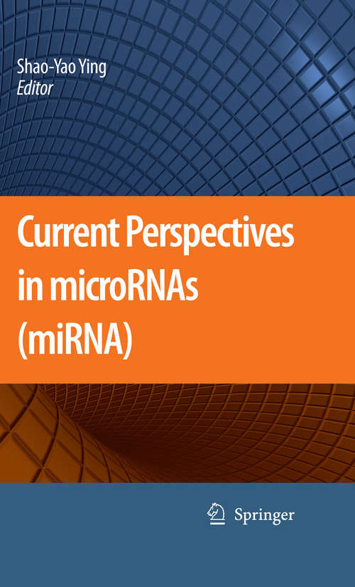 Book cover of Current Perspectives in microRNAs (miRNA) (2008)