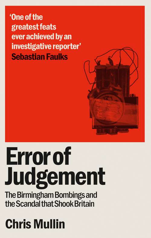 Book cover of Error of Judgement: The Birmingham Bombings and the Scandal That Shook Britain