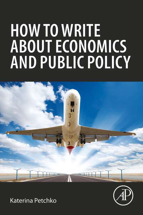 Book cover of How to Write about Economics and Public Policy