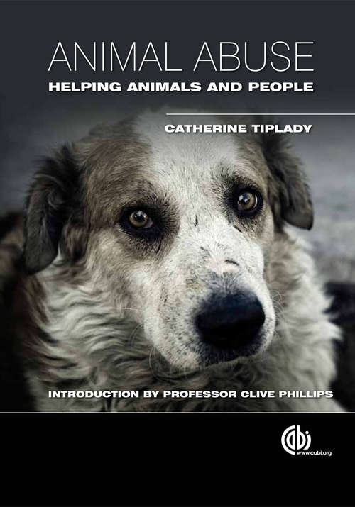 Book cover of Animal Abuse: Helping Animals and People