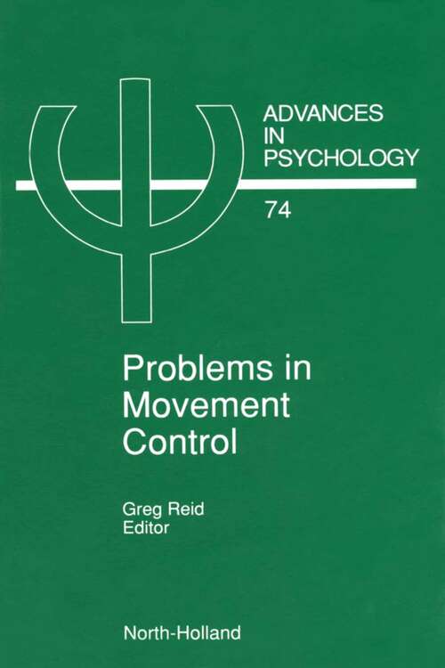 Book cover of Problems in Movement Control (ISSN: Volume 74)