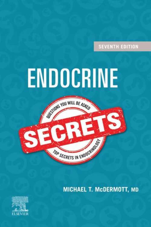 Book cover of Endocrine Secrets E-Book: Endocrine Secrets E-Book (7) (Secrets)