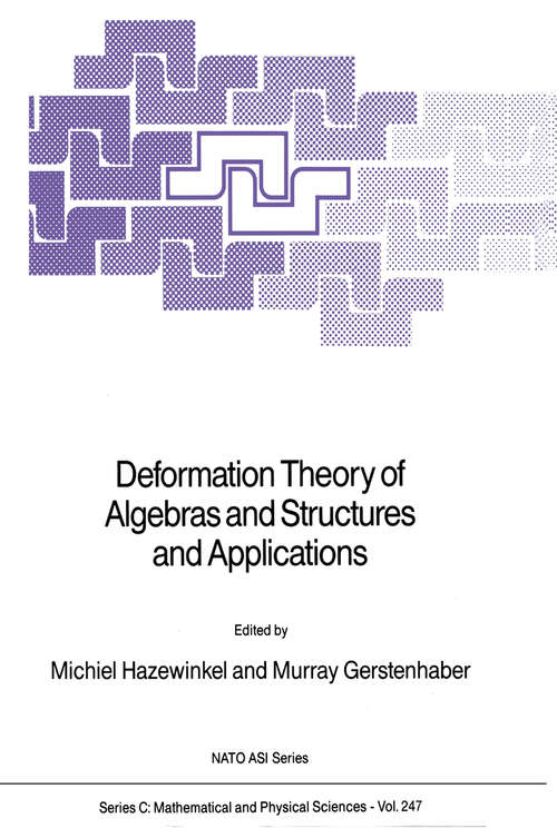 Book cover of Deformation Theory of Algebras and Structures and Applications (1988) (Nato Science Series C: #247)