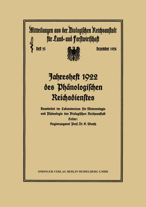 Book cover of Jahresheft 1922 des Phänologischen Reichsdienstes: Bearbeitet im Laboratorium für Meteorologie und Phänologie der Biologischen Reichsanstalt (1924)