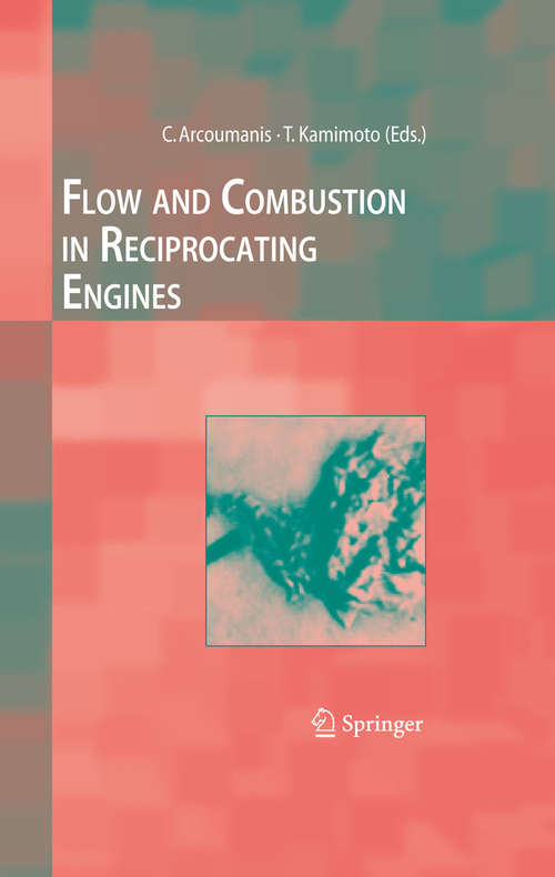 Book cover of Flow and Combustion in Reciprocating Engines (2009) (Experimental Fluid Mechanics)