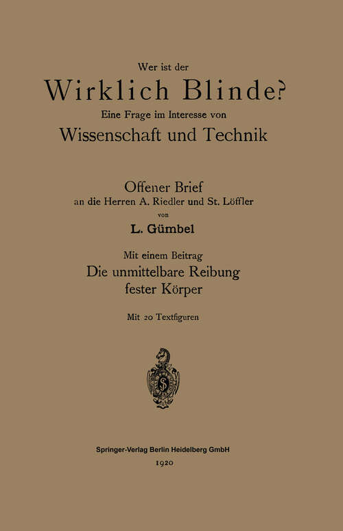 Book cover of Wer ist der wirklich Blinde?: Eine Frage im Interesse von Wissenschaft und Technik (1920)