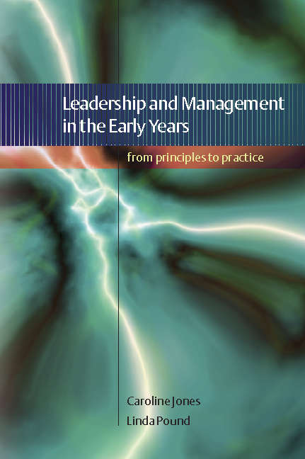 Book cover of Leadership and Management in the Early Years: From Principles To Practice (UK Higher Education OUP  Humanities & Social Sciences Education OUP)